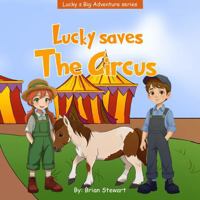 Lucky Saves The Circus B0DT27RRK6 Book Cover