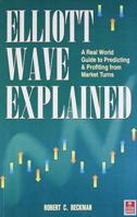 Elliott Wave Explained 1557388873 Book Cover