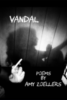 Vandal: Poems of Disentanglement B0CKBBMVN2 Book Cover