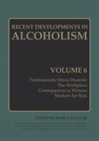 Recent Developments in Alcoholism: Volume 6 1461577209 Book Cover