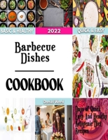 Barbecue Dishes: Sweet Restaurant style beef recipe B0BLB3CJ5M Book Cover