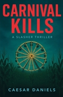Carnival Kills: A Novel B0F54KFJ56 Book Cover