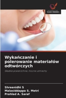 Wykanczanie i polerowanie materialów odtwórczych (Polish Edition) 6209424309 Book Cover