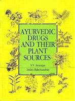 Ayurvedic drugs and their plan sources 8120408284 Book Cover