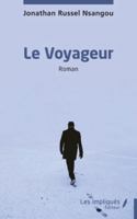 Le Voyageur (French Edition) B0FVDRFT4T Book Cover