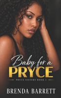 Baby For A Pryce (Pryce Sisters) 9768247703 Book Cover