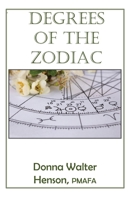 Degrees of the Zodiac 0866900098 Book Cover