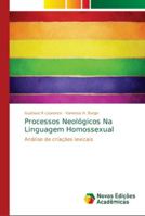Processos Neológicos Na Linguagem Homossexual 6139629683 Book Cover