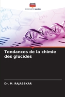 Tendances de la chimie des glucides 6204151827 Book Cover