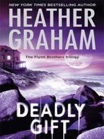 Deadly Gift (Flynn Brothers, #3)