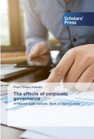 The effects of corporate governance: In internal audit controls: Bank of Sierra Leone 6138931041 Book Cover