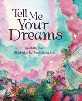 Tell Me Your Dreams 1684016355 Book Cover