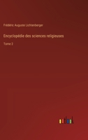 Encyclopédie des sciences religieuses: Tome 2 3385027039 Book Cover