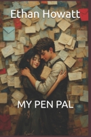 My Pen Pal B0GNZNT7V3 Book Cover