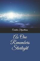 As One Remembers Starlight 1727445929 Book Cover