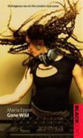 Gone Wild (Black Lace) 0352336706 Book Cover