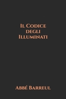 Il Codice degli Illuminati B08Z3M2Z5Z Book Cover