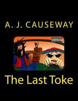 The Last Toke 1500158690 Book Cover