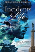 Incidents of Life 196152631X Book Cover