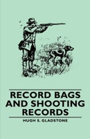 Record Bags and Shooting Records 1406789593 Book Cover