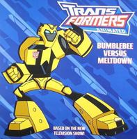 Transformers Animated: Bumblebee Versus Meltdown (Transformers) 0060888075 Book Cover