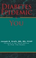 Diabetes Epidemic and You: Forward to the Third Edition by Prof. Tim Noakes B0DWBLJ5TL Book Cover