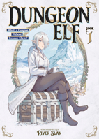Dungeon Elf: What's a Dungeon without Treasure Chests? Vol. 1 B0FNVJKXWK Book Cover