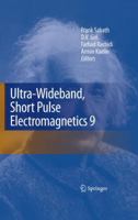 Ultra-Wideband, Short Pulse Electromagnetics 9 0387778446 Book Cover