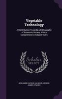 Vegetable Technology 1358515956 Book Cover