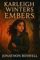 Karleigh Winters: Embers B0FT182HR9 Book Cover