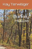 Punkey Hollow 1718049900 Book Cover