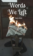 Words We Left 9916790043 Book Cover