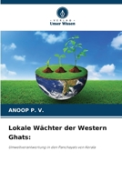 Lokale Wächter der Western Ghats (German Edition) 6208126525 Book Cover