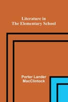 Literature in the Elementary School 9356890781 Book Cover