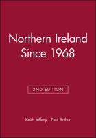 Northern Ireland Since 1968 0631200843 Book Cover