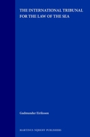 The International Tribunal for the Law of the Sea 9041114181 Book Cover