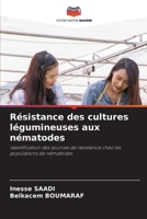 Résistance des cultures légumineuses aux nématodes (French Edition) 6209779824 Book Cover
