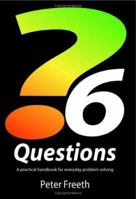 Six Questions 0954574818 Book Cover