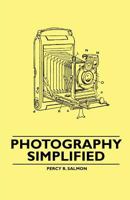 Photography Simplified 1446522350 Book Cover