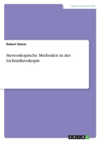 Stereoskopische Methoden in der Lichtmikroskopie (German Edition) 3346269264 Book Cover