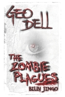 The Zombie Plagues: Billy Jingo 1980509255 Book Cover