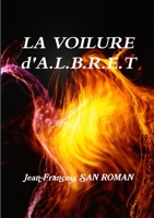 La voilure d 'A.L.B.R.E.T 1326987801 Book Cover