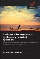 Zmiany klimatyczne a systemy produkcji rybaków (Polish Edition) 6209651224 Book Cover