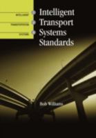 Intelligent Transport Systems Standards 1596934387 Book Cover