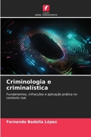 Criminologia e criminalística (Portuguese Edition) 6209834485 Book Cover
