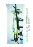 Kites, Birds & Stuuf - Aircraft of GERMANY - DORNIER Aircraft 1326112562 Book Cover
