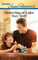 Deserving of Luke 0373717032 Book Cover