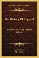 The History Of England: Written For Young Persons 1165128209 Book Cover