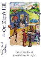 On Zion's Hill: A Novel 1507860455 Book Cover