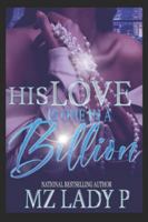 His Love Is One In A Billion B0CKDDV15R Book Cover